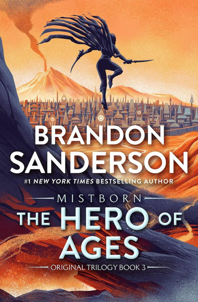 The Hero Of Ages Book Three Of Mistborn Brandon Sanderson
