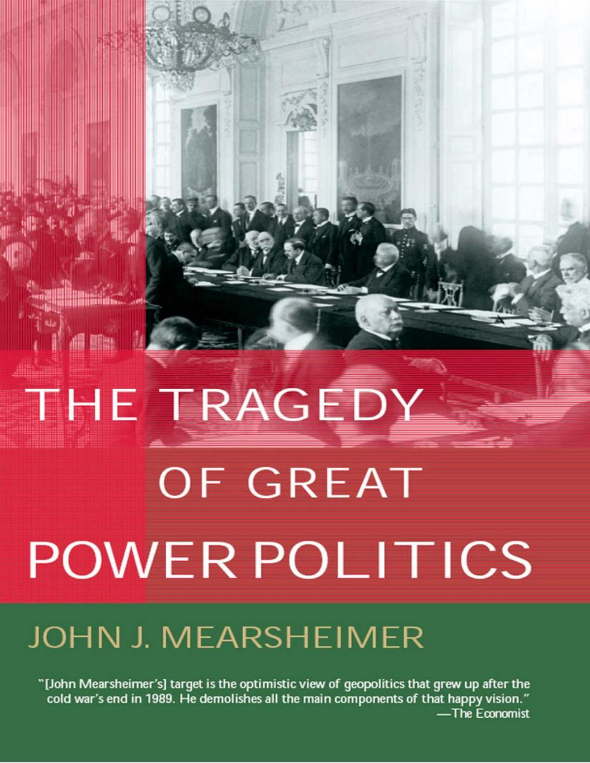 The Tragedy Of Great Power Politics John J Mearsheimer