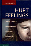 Hurt Feelings Theory Research And Applications In Intimate Relationships Luciano Labate