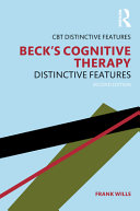Becks Cognitive Therapy Distinctive Features 2nd Edition Frank Wills
