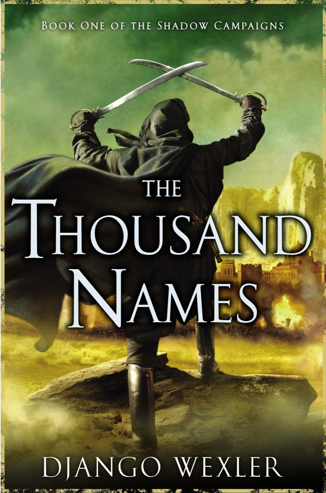 The Thousand Names The Shadow Campaigns 01 Wexler Django