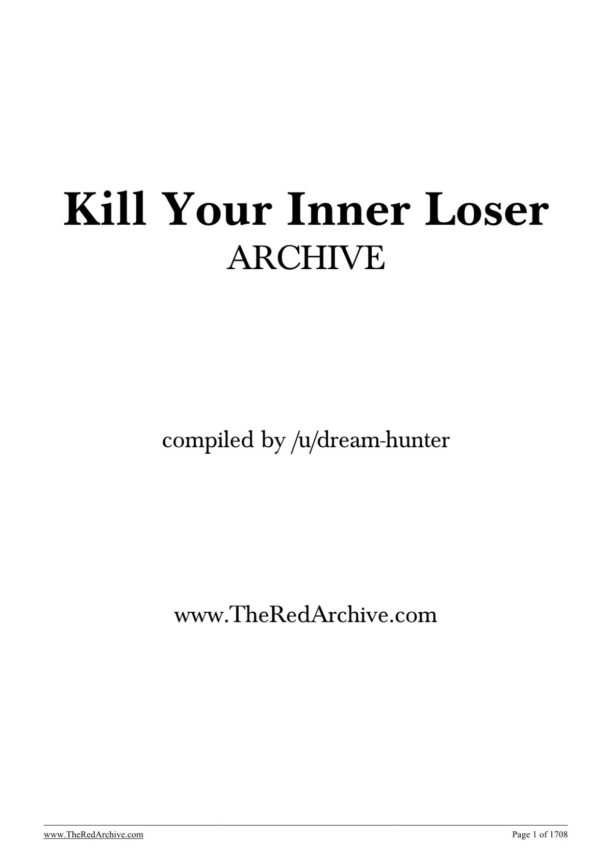 Kill Your Inner Loser Blog Writings 1st Edition Andy