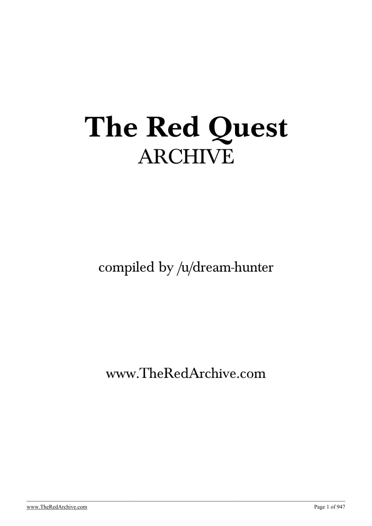 The Red Quest Archive 1st Edition Compiled By Udreamhunter