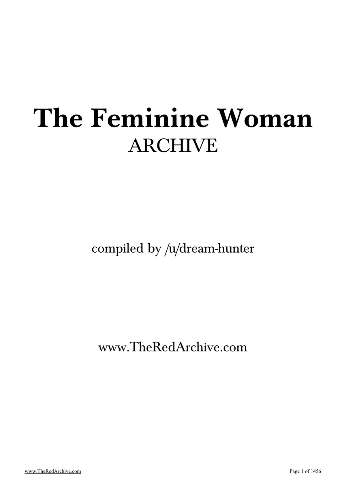 The Feminine Woman Blog Writings 1st Edition Renee Wade