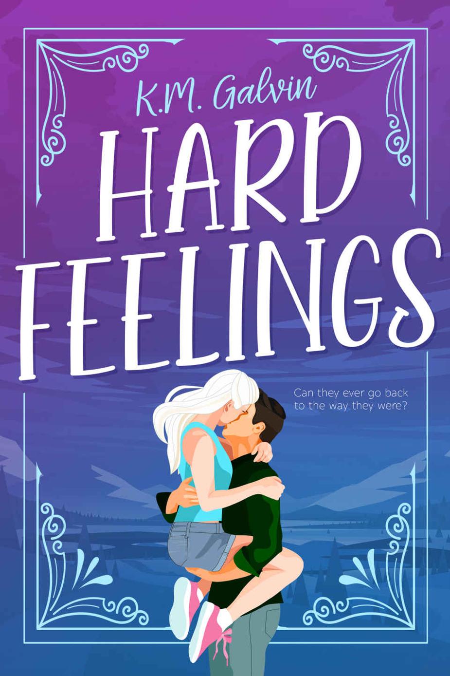 Hard Feelings Km Galvin