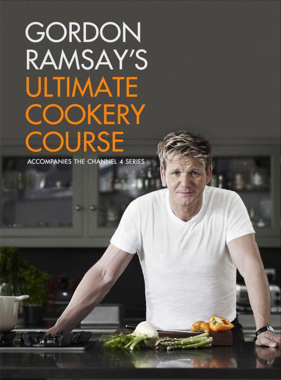 Gordon Ramsays Ultimate Cookery Course Ramsay Gordon