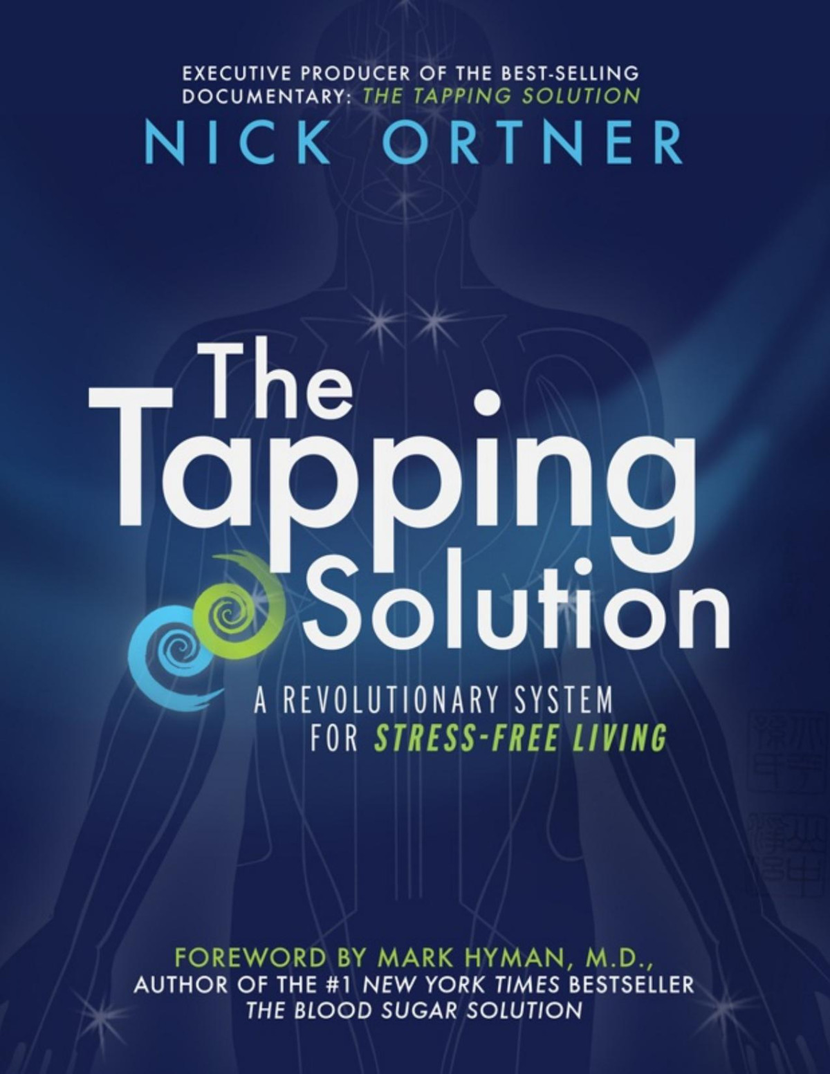 The Tapping Solution Nick Ortner