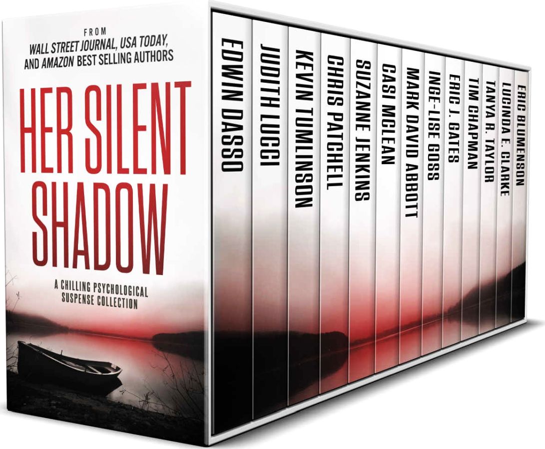 Her Silent Shadow A Gripping Psychological Suspense Collection 1st Edition Edwin Dasso