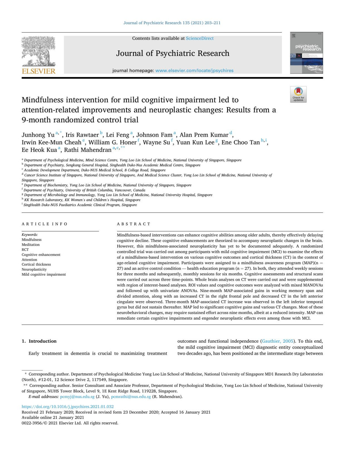 Mindfulness Intervention For Mild Cognitive Impairment Led To Attentionrelated Improvements And Neuroplastic Changes Results From A 9month Randomized Control Trial Junhong Yu
