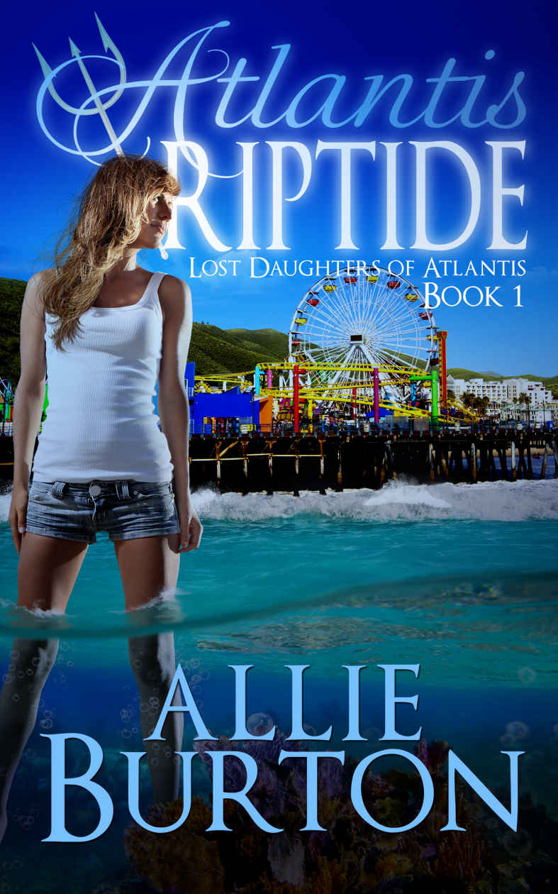 Atlantis Riptide Lost Daughters Of Atlantis Book 1 Burton Allie