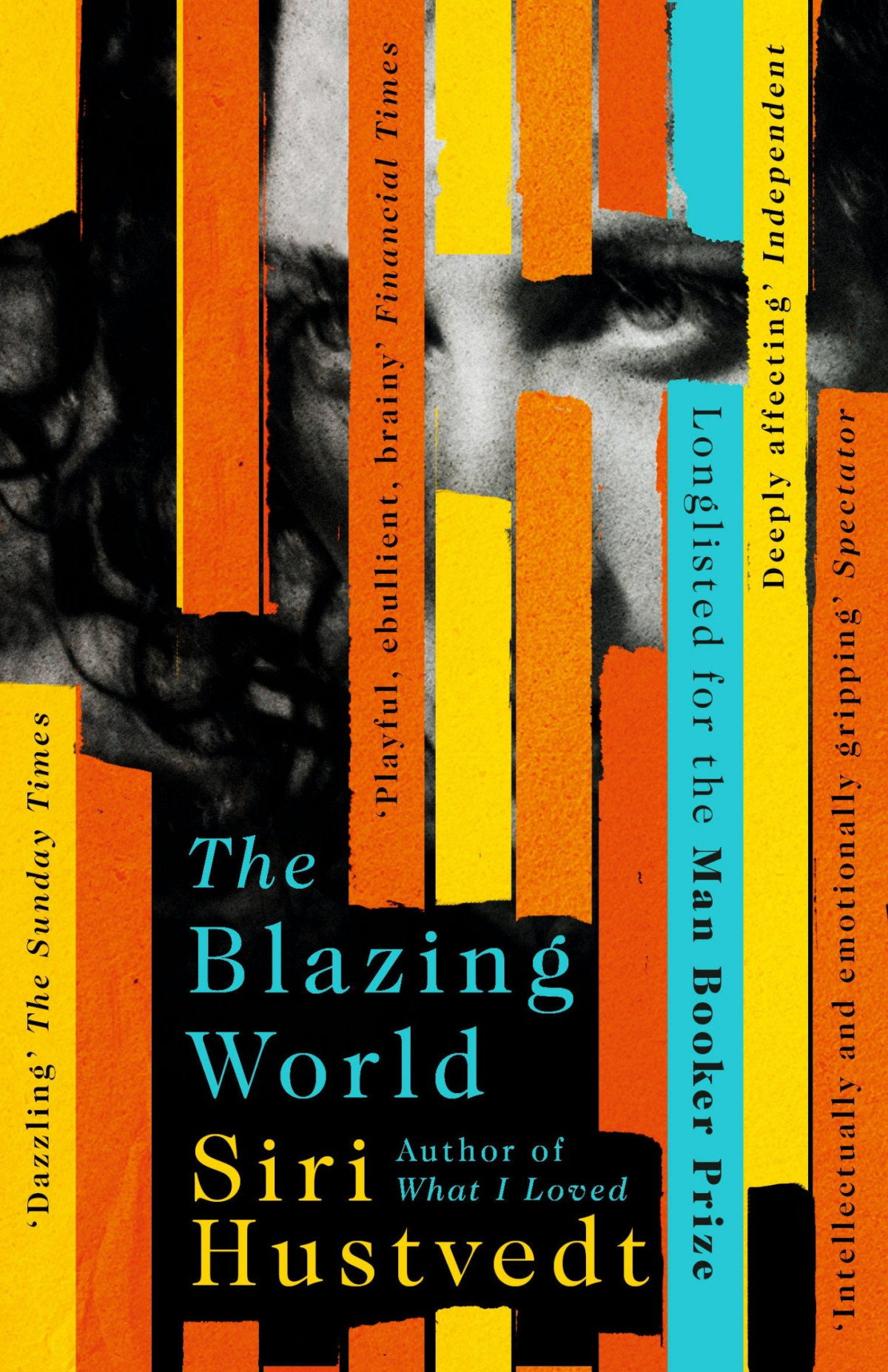 The Blazing World Siri Hustvedt