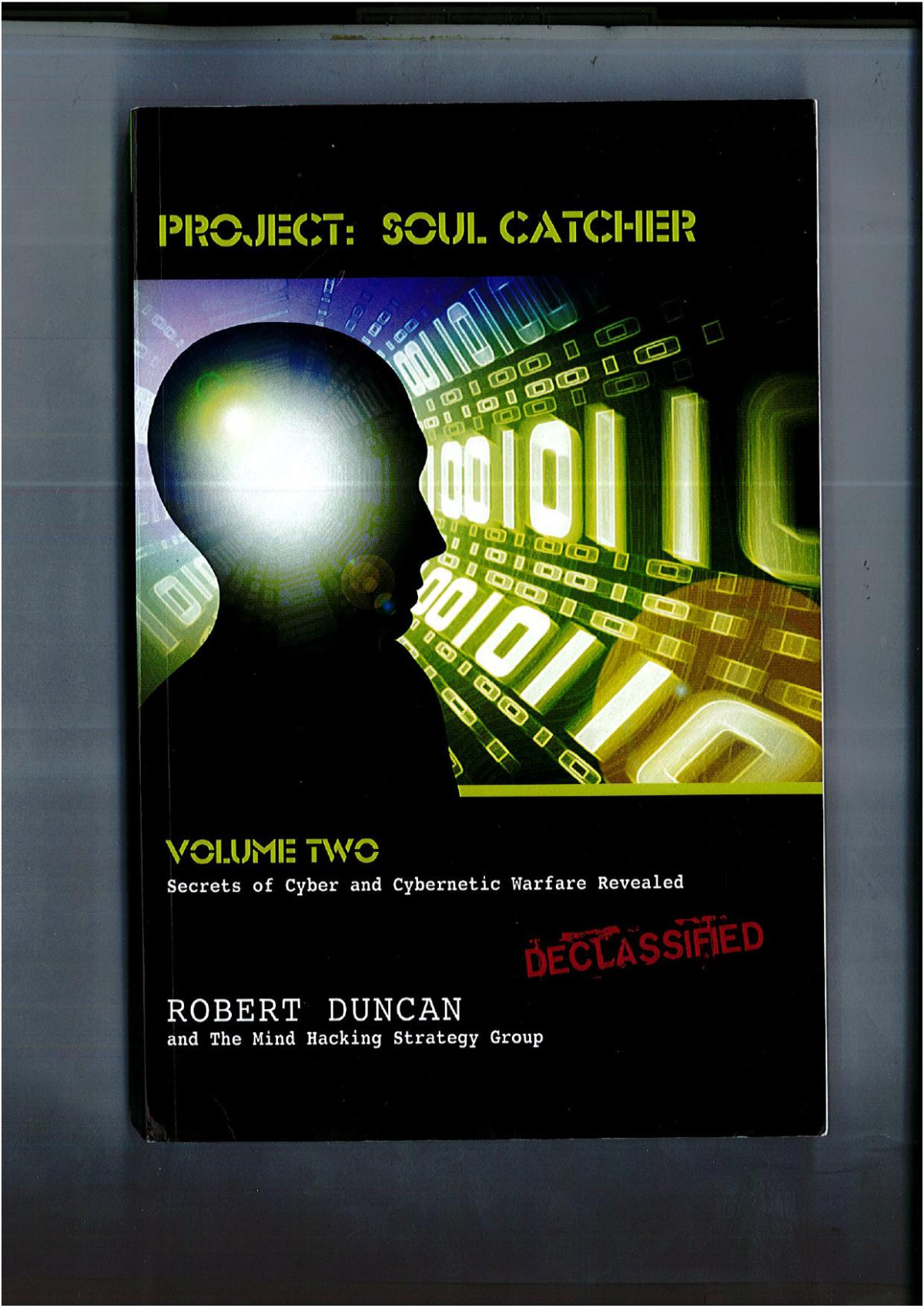Project Soul Catcher Robert Duncan