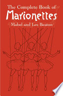 The Complete Book Of Marionettes Mabel Beaton Leslie Beaton