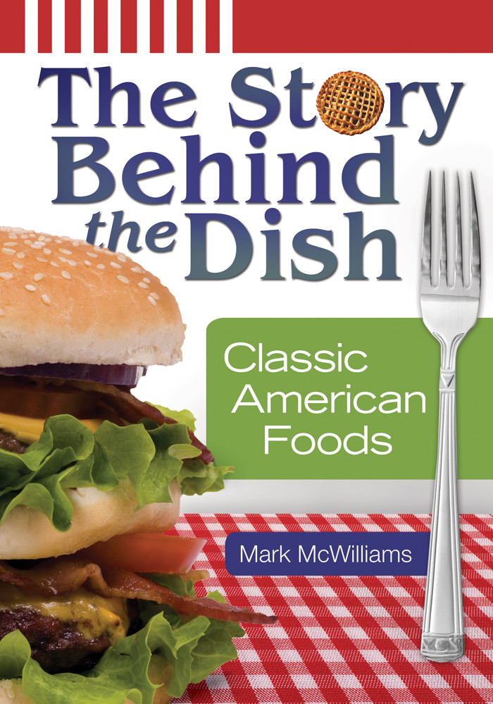 The Story Behind The Dish Mark Mcwilliams