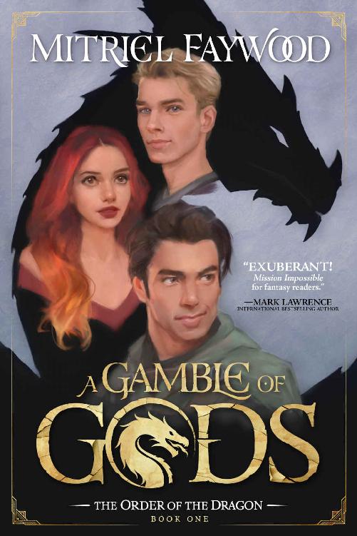 A Gamble Of Gods Mitriel Faywood