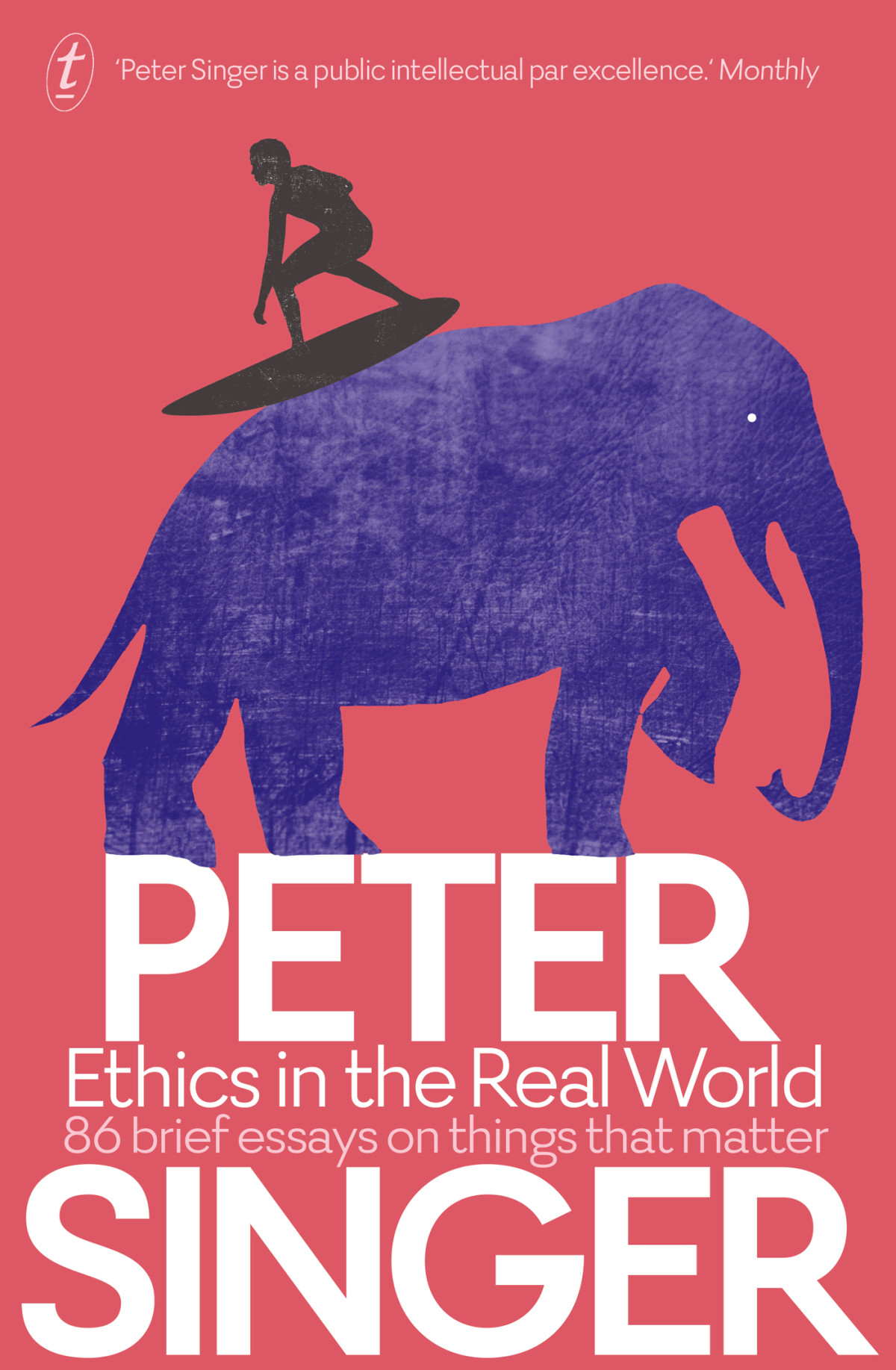 Ethics In The Real World Peter Singer