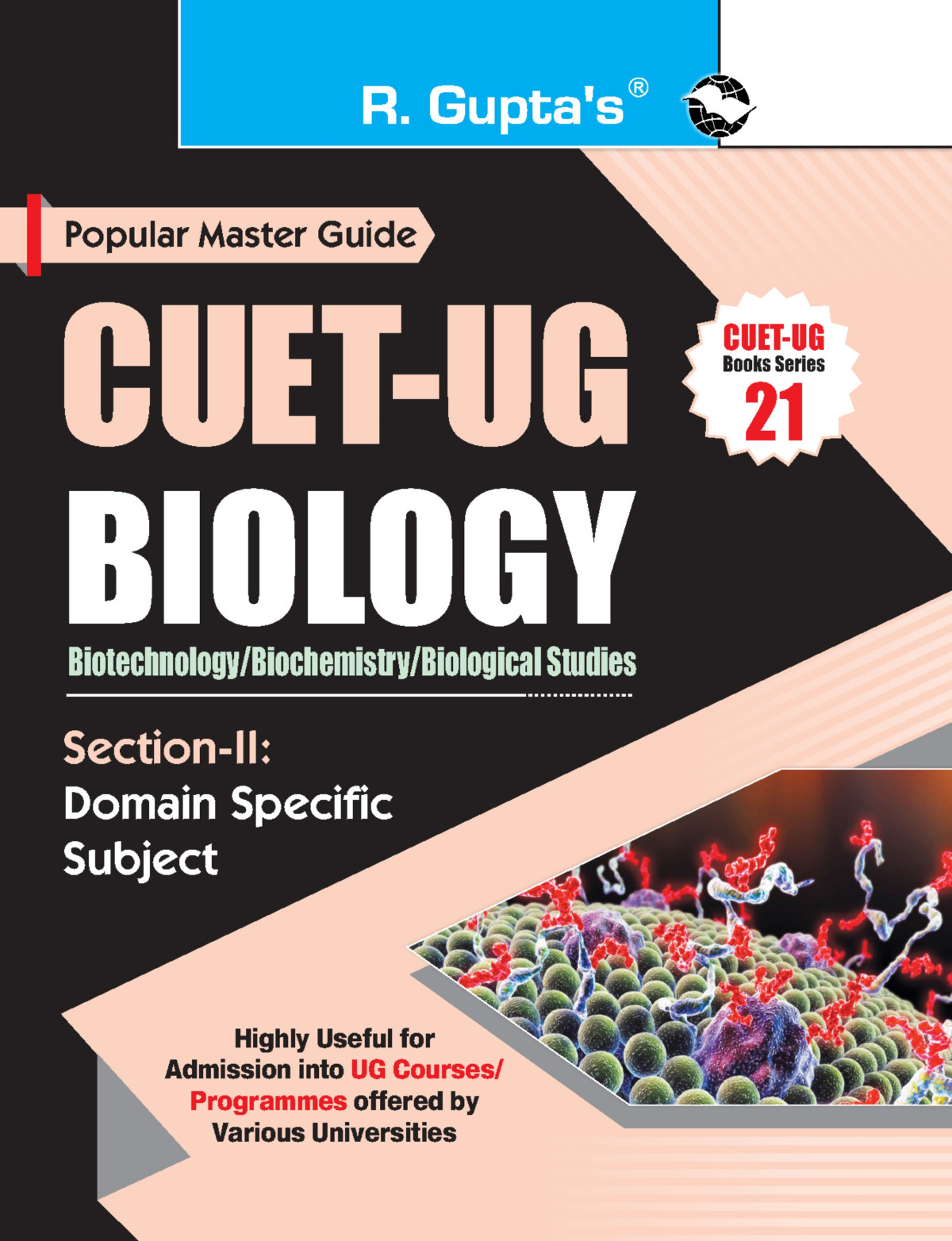 Cuetug Sectionii Domain Specific Subjects Biologybiotechnologybiochemistrybiological Studies Entrance Test Guide Rph Editorial Board