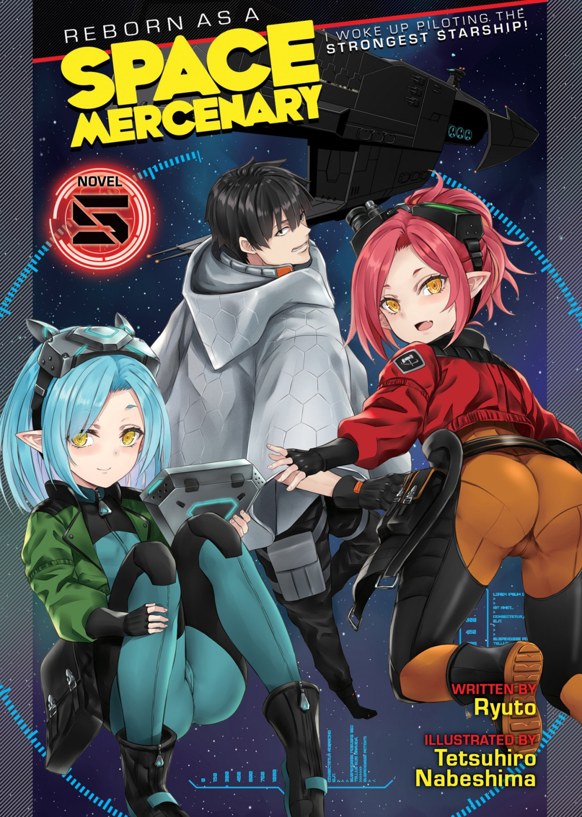 Reborn As A Space Mercenary I Woke Up Piloting The Strongest Starship Light Novel Vol 5 Ryuto
