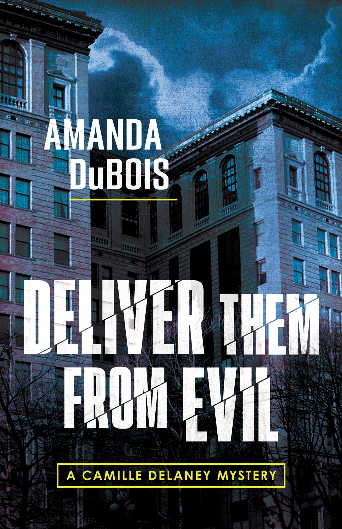 Deliver Them From Evil Amanda Dubois