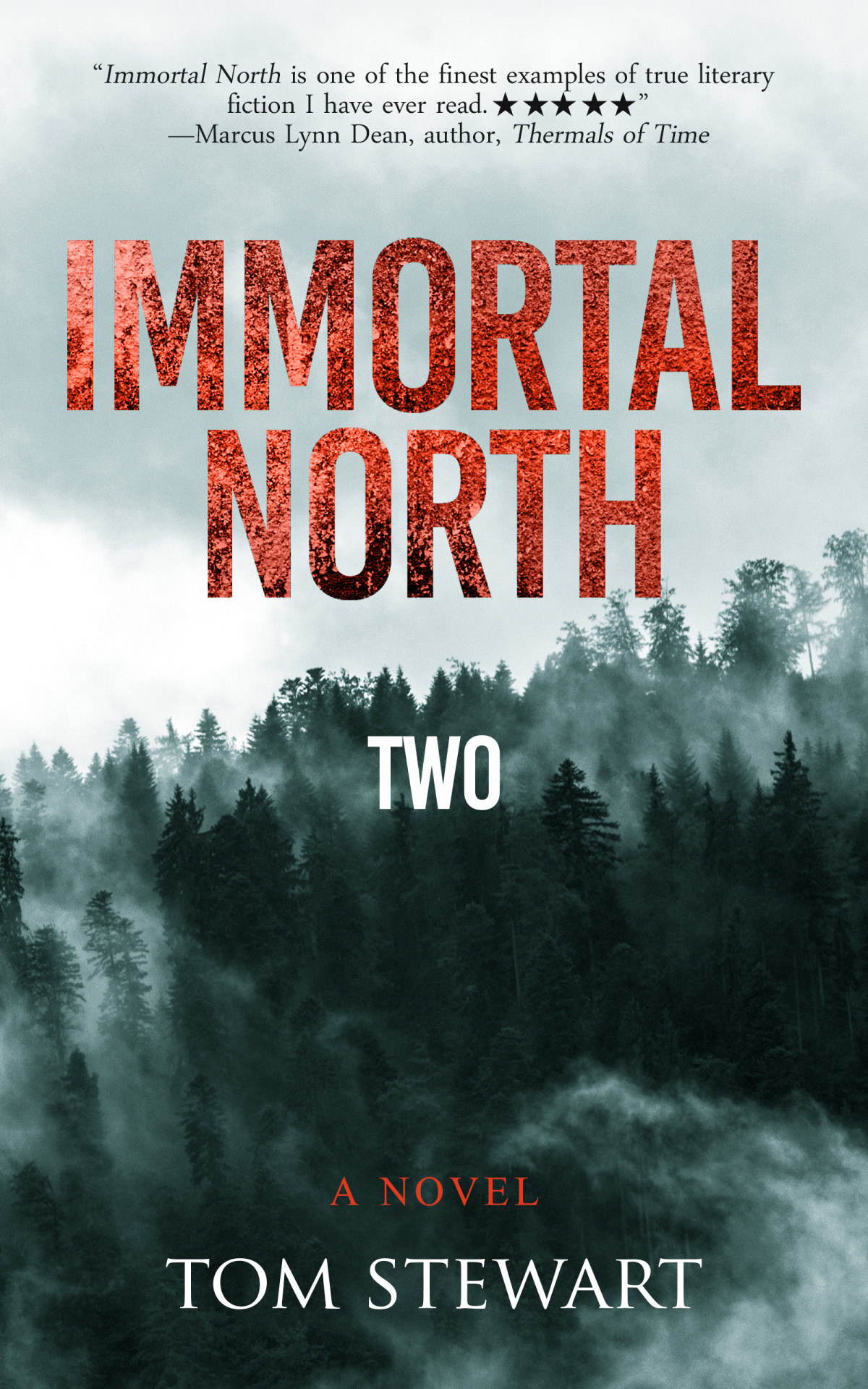 Immortal North Book Two Tom Stewart