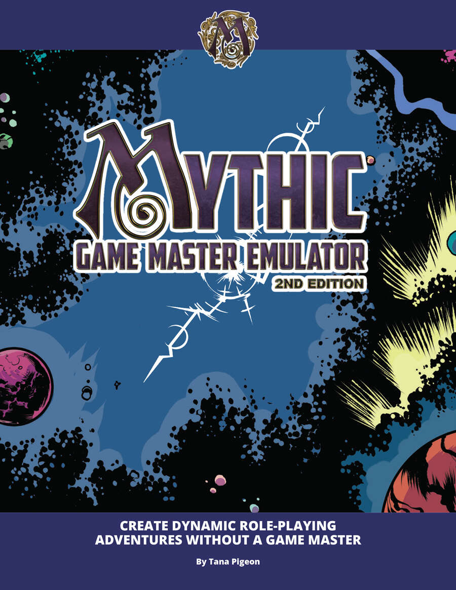 Mythic Game Master Emulator 2nd Edition 2nd Edition Tana Pigeon