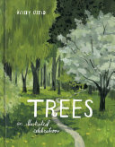 Trees An Illustrated Celebration Kelsey Oseid
