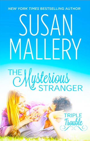 The Mysterious Stranger Susan Mallery