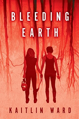 Bleeding Earth Kaitlin Ward