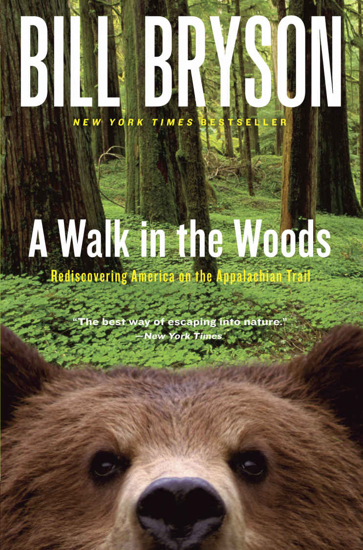 A Walk In The Woods Official Guides To The Appalachian Trail Bill Bryson