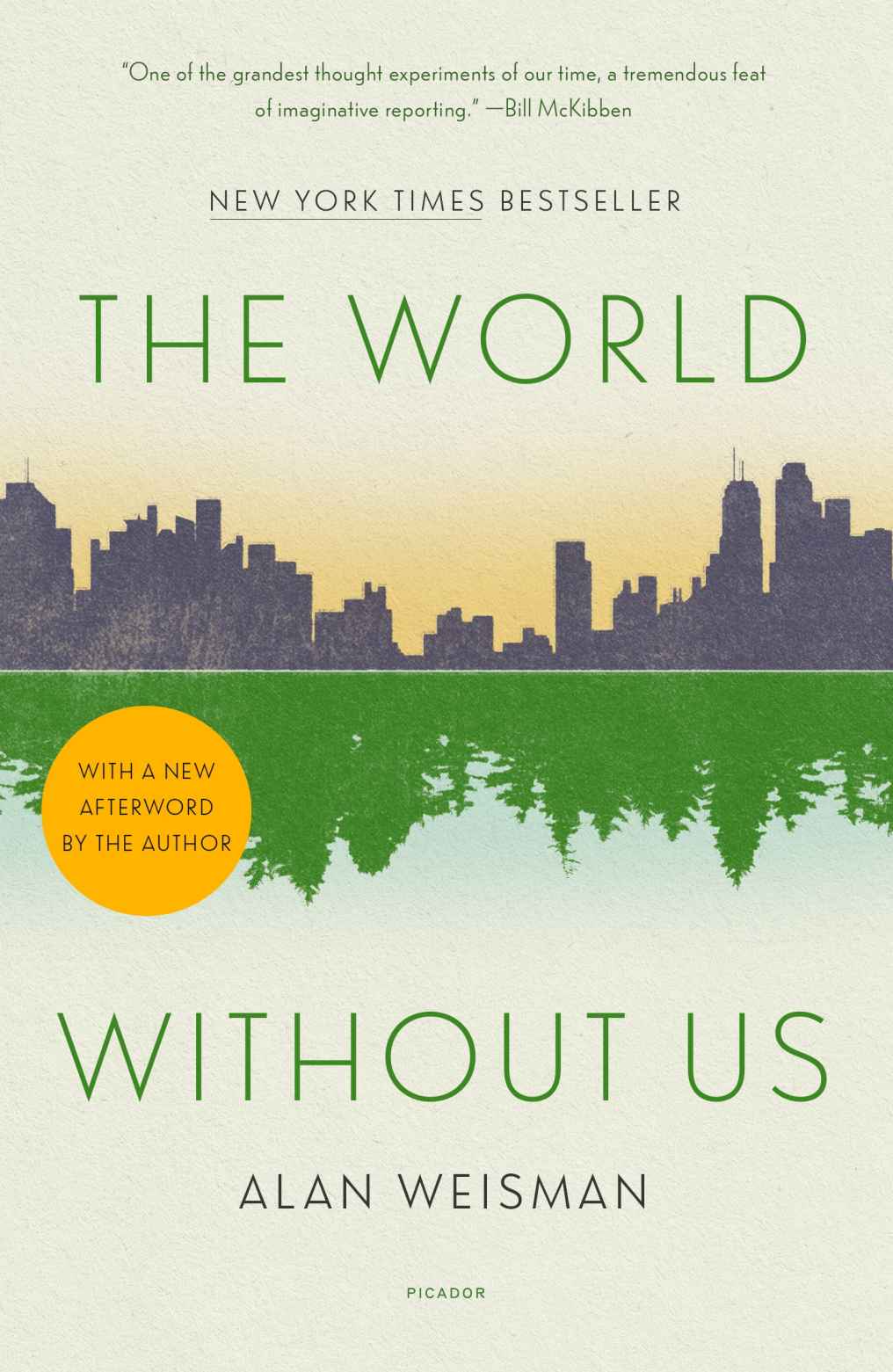 The World Without Us Alan Weisman