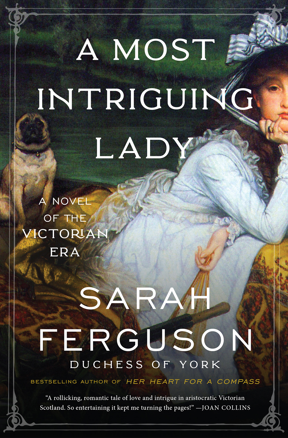 A Most Intriguing Lady 1st Edition Sarah Ferguson