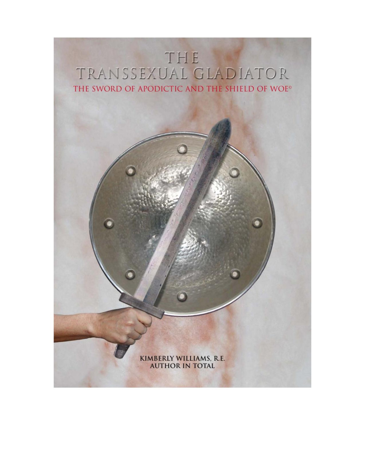 The Transsexual Gladiator Kimberly Williams Re
