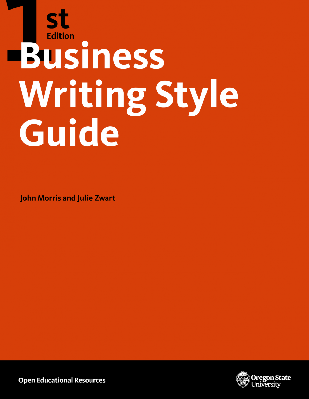 Business Writing Style Guide John Morris Julie Zwart