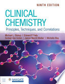 Clinical Chemistry Principles Techniques And Correlations 9th Edition Michael L Bishop