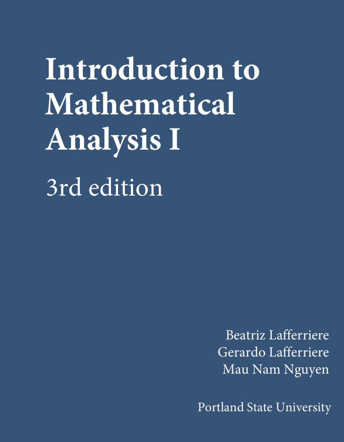 Introduction To Mathematical Analysis I 3rd Edition Beatriz Lafferriere