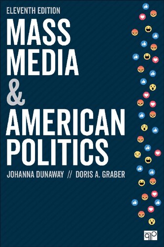 Mass Media And American Politics 11th Edition 11th Doris Appel Graber