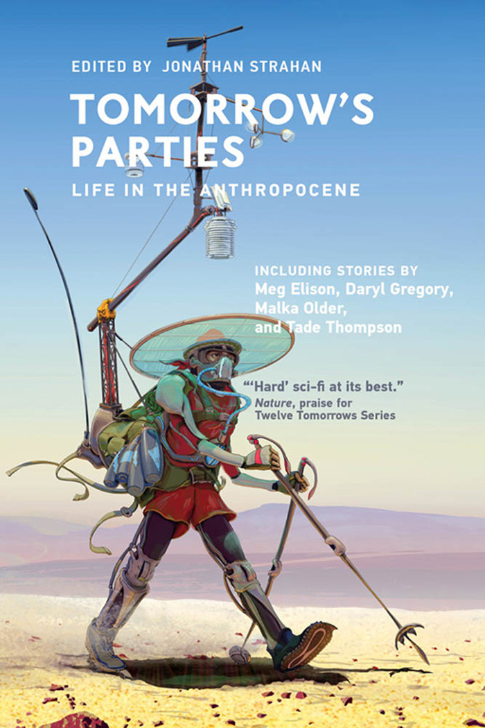Tomorrows Parties Life In The Anthropocene Tomorrows Parties Retail