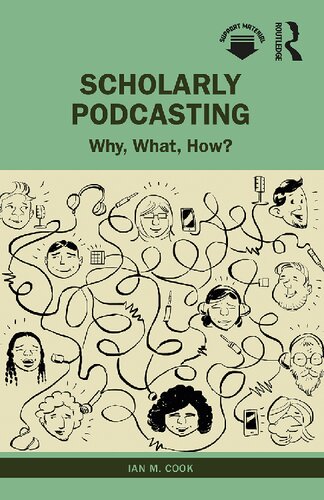 Scholarly Podcasting Why What How Ian M Cook
