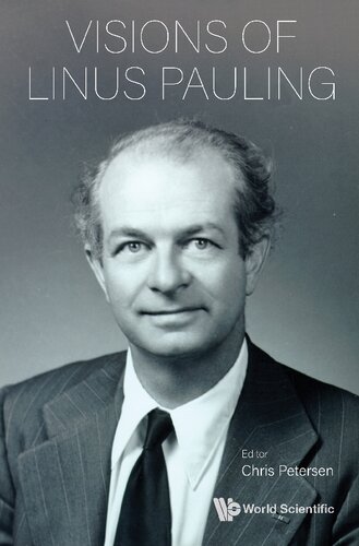 Visions Of Linus Pauling Christoffer Eric Petersen
