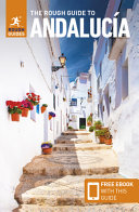 The Rough Guide To Andaluca 10th Ed 2023 10th Edition Rough Guides