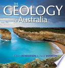 The Geology Of Australia 3rd Edition Robert Henderson David Johnson