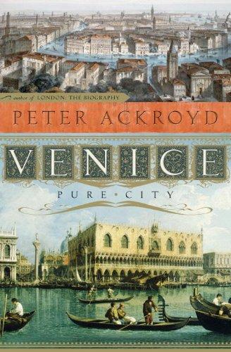 Venice Pure City Peter Ackroyd