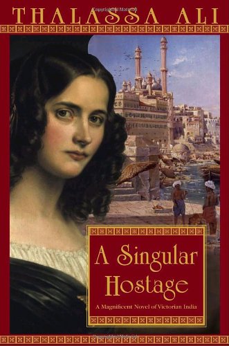 A Singular Hostage Thalassa Ali
