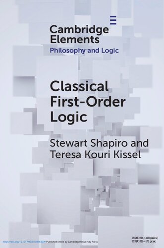 Classical Firstorder Logic 1st Edition Stewart Shapiro Teresa Kouri Kissel