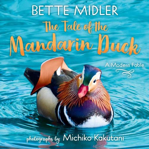 The Tale Of The Mandarin Duck Bette Midler
