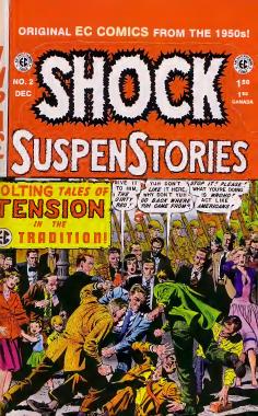 The Ec Archives Shock Suspenstories Volume 2 Bill Gaines Al Feldstein