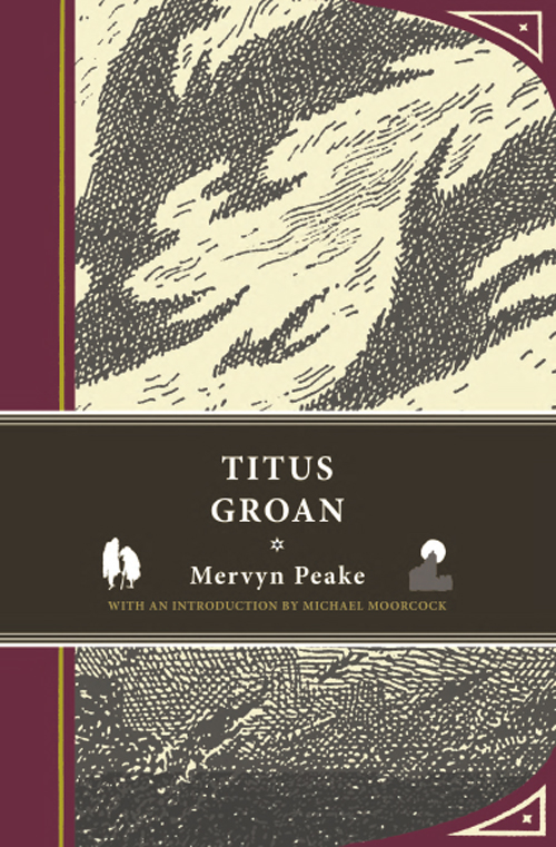 Titus Groan Mervyn Peake