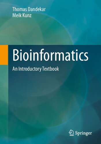 Bioinformatics Thomas Dandekar Meik Kunz