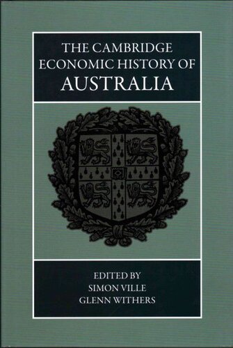 The Cambridge Economic History Of Australia 1st Edition Simon Ville
