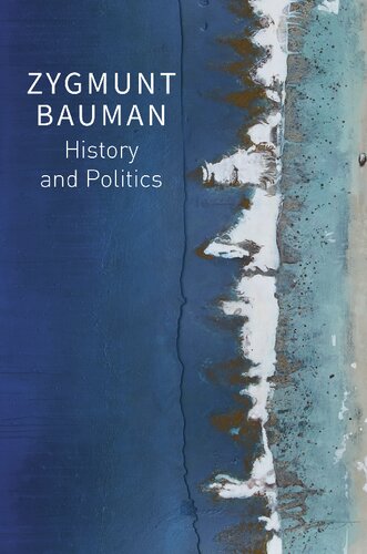 History And Politics Selected Writings 2 1st Edition Zygmunt Bauman